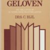 Bijl, drs. C.: Leren geloven. Een toelichting op de Nederlandse Geloofsbelijdenis