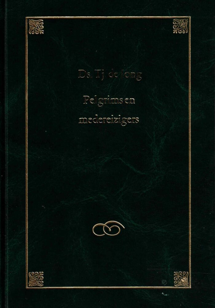 Jong, ds. T.J. de: Pelgrims en medereizigers (meditaties)