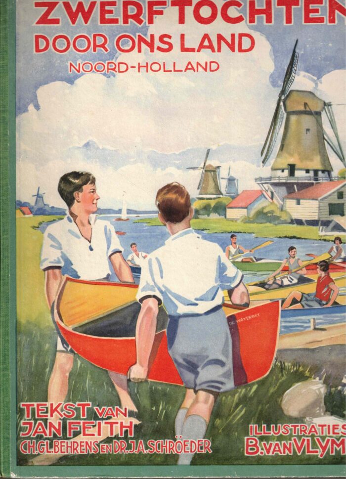 Feith, Jan: Zwerftochten door ons land. Noord-Holland