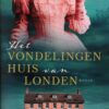 Turansky, Carrie: Het vondelingen huis van Londen (roman)