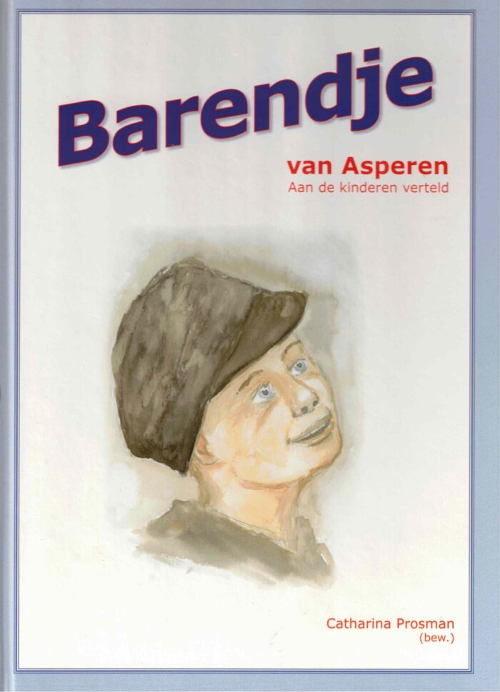 Prosman, Catharina: Barendje van Asperen