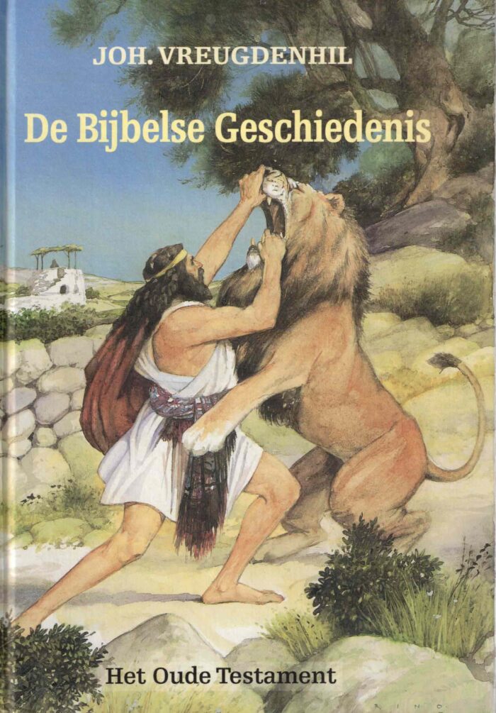Vreugdenhil, Joh.: De Bijbelse geschiedenis verteld aan onze kinderen (2 delen)