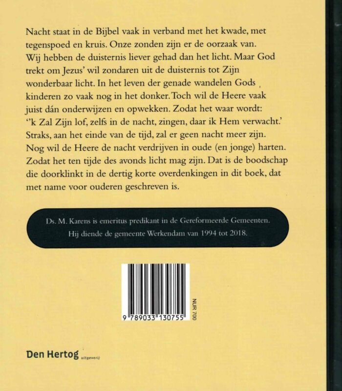Karens, M.: En aldaar zal geen nacht zijn. Meditaties voor ouderen - Afbeelding 2