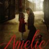 Gohlke, Cathy: Amelie. Het meisje dat er niet mocht zijn (nieuw en nu in de aanbieding)