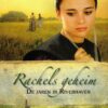 Hoff, BJ.: Rachels geheim. De jaren in Riverhaven (roman)
