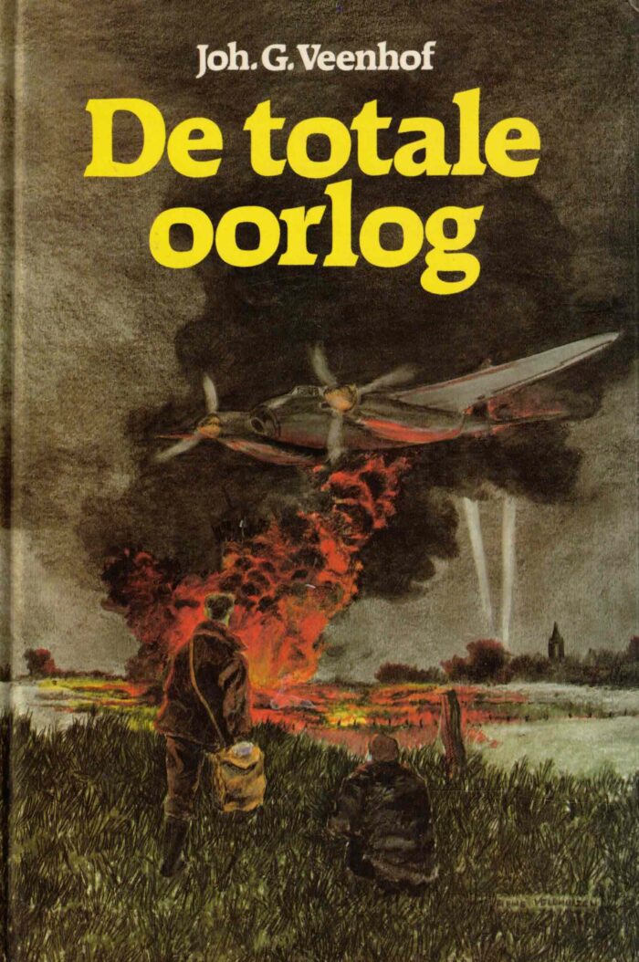 Veenhof, Joh. G.: De totale oorlog
