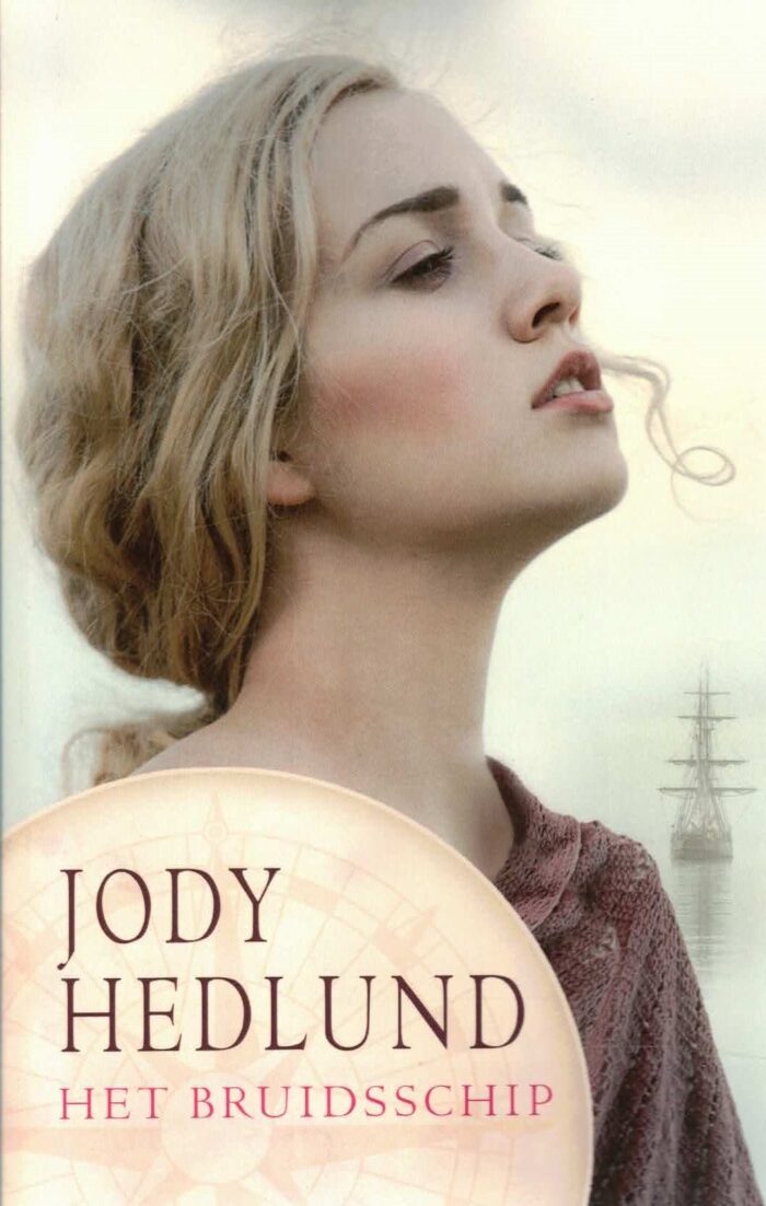 Hedlund, Jody: Het bruidsschip. Postorderbruiden deel 1 (nieuw)