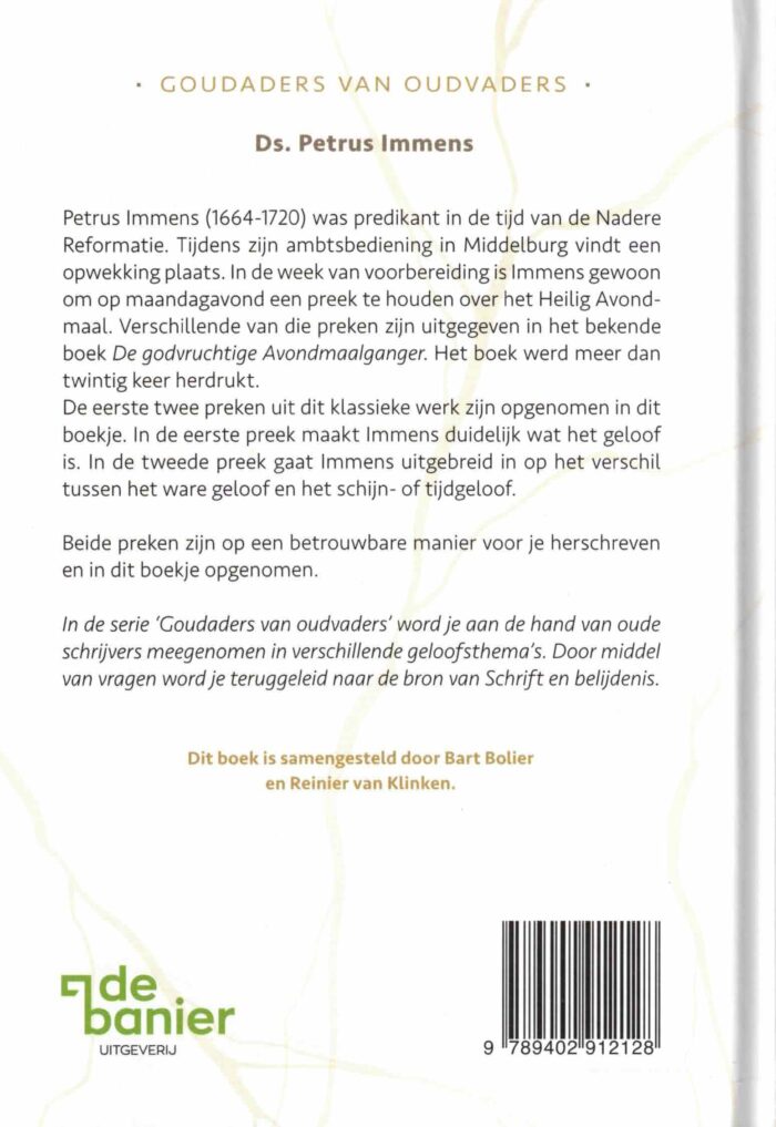 Immens, Petrus: Oprecht geloven. Bijbels onderwijs over het geloof (nieuw) - Afbeelding 2
