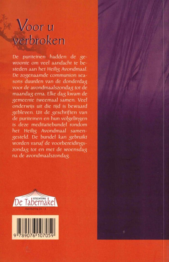 Voor u verbroken. Avondmaal vieren met de Puriteinen - Afbeelding 2