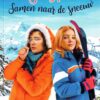 Schippers, Mirjam: Yes! Samen naar de sneeuw (nieuw)