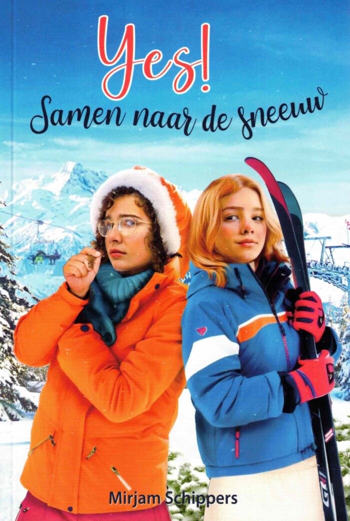 Schippers, Mirjam: Yes! Samen naar de sneeuw (nieuw)