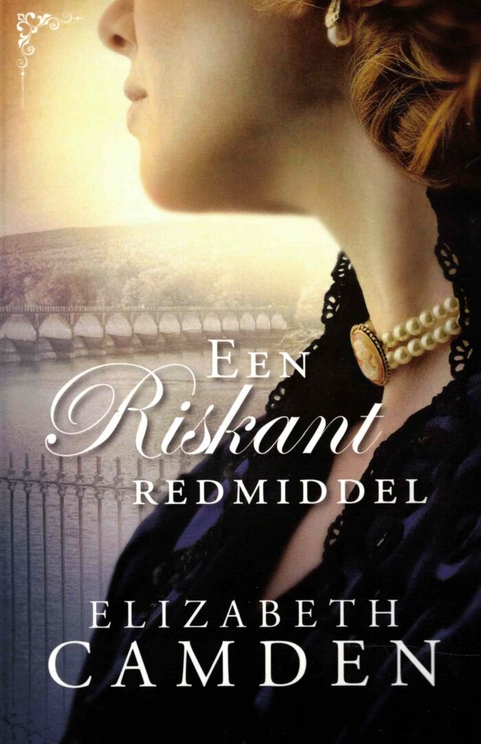 Camden, Elizabeth: Een riskant redmiddel (roman)