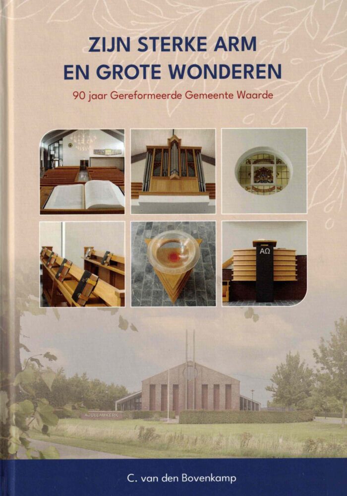 Bovenkamp, C. van den: Zijn sterke arm en grote wonderen.
