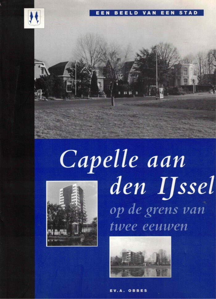 Obbes, Ev. A.: Capelle aan den IJssel op de grens van twee eeuwen