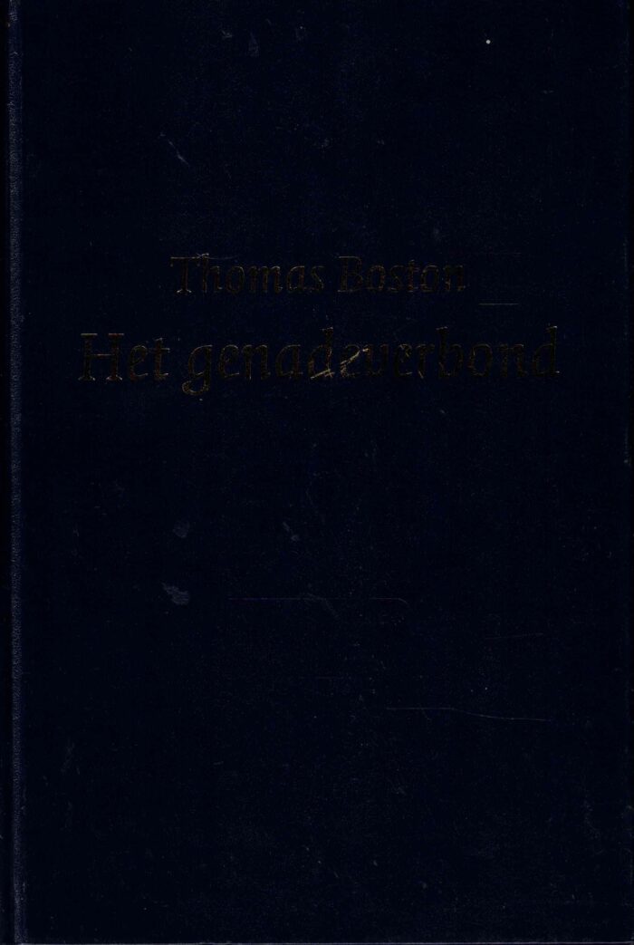 Boston, Thomas: Het genadeverbond