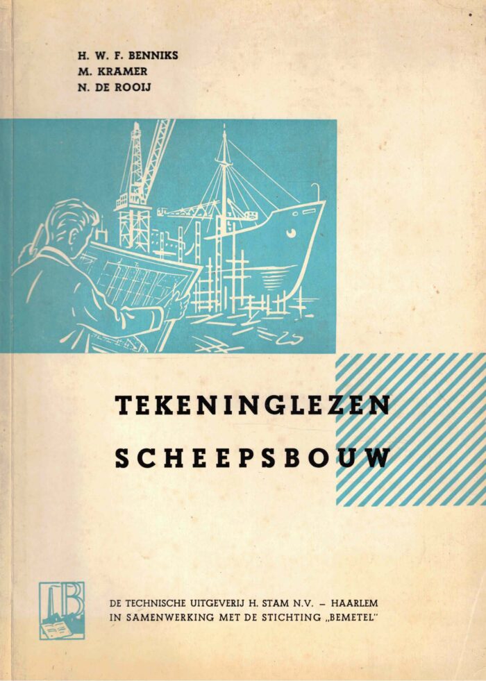 Benniks, H.W.F.: Tekeninglezen scheepsbouw