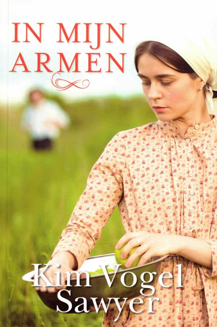 Vogel Sawyer, Kim: In mijn armen. Roman (nieuw en nu in de aanbieding)