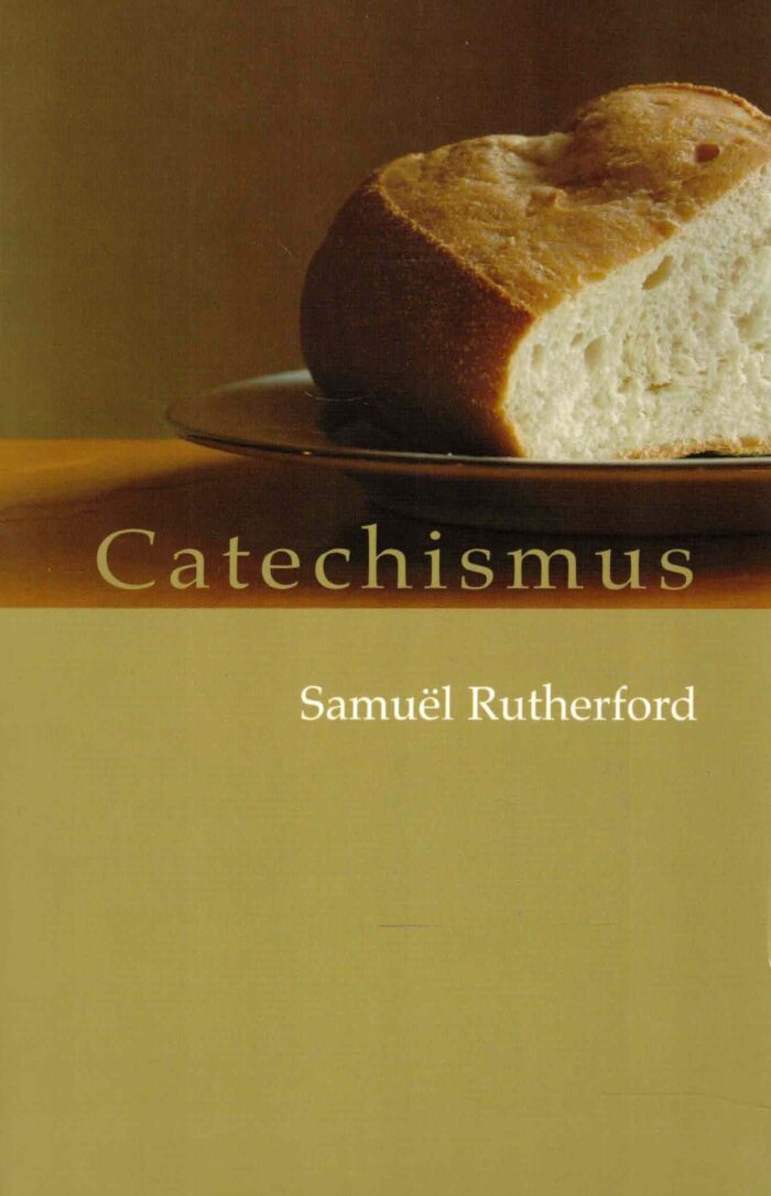 Rutherford, Samuel: Catechismus
