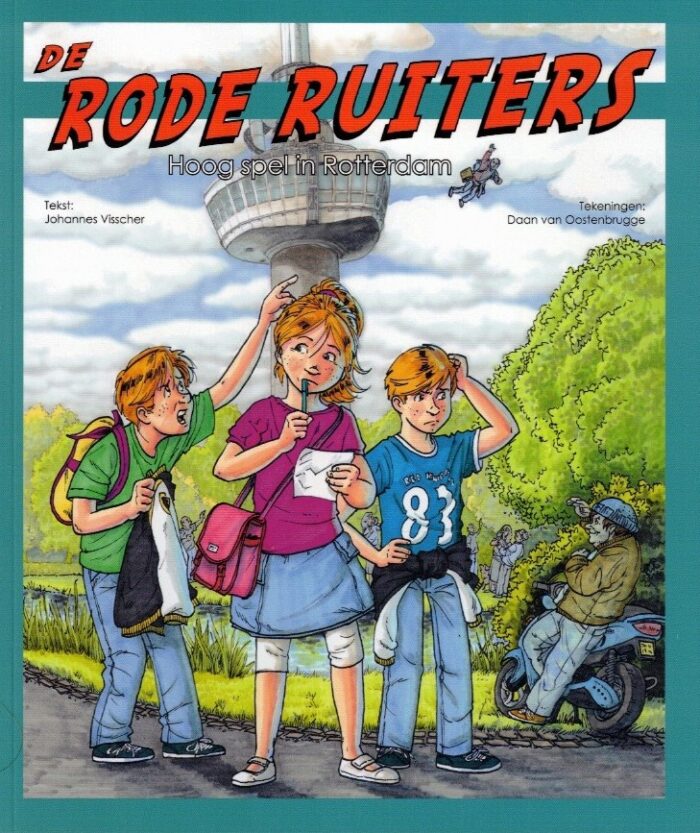 Visscher, Johannes: De Rode Ruiters. Hoog spel in Rotterdam (nieuw en nu in de aanbieding)