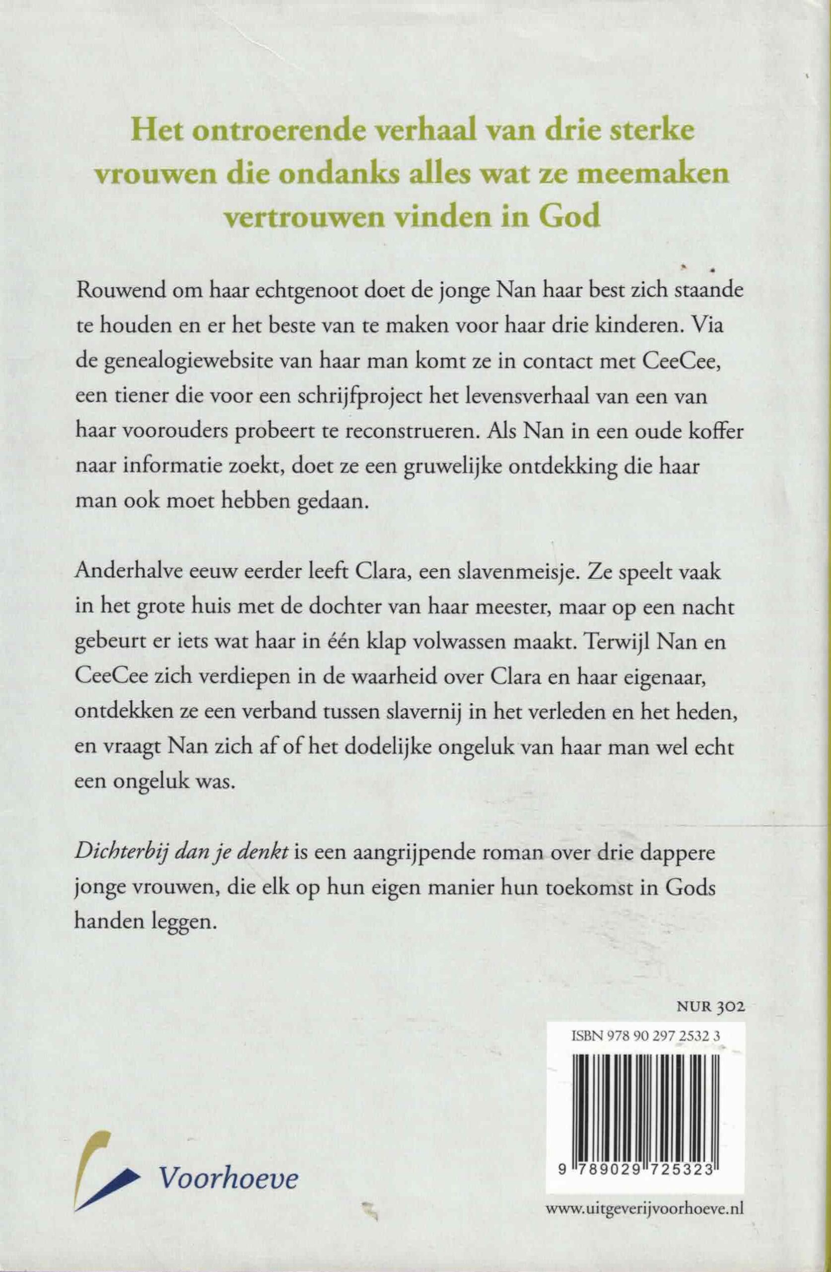 Musser, Elizabeth: Dichterbij dan je denkt (roman) - Afbeelding 2