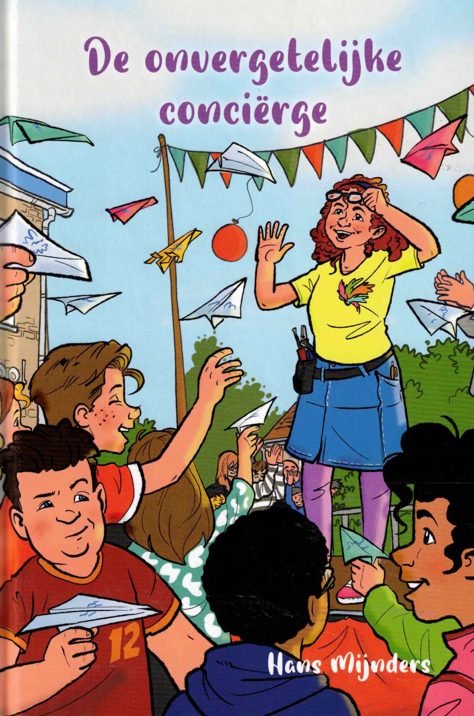 Mijnders, Hans: De onvergetelijke conciërge (nieuw)